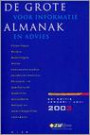 De Grote Almanak voor informatie en advies / Januari-juli 2003