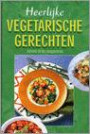 Heerlijke vegetarische gerechten bereid in de magnetron