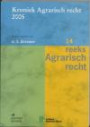 Kroniek Agrarisch Recht / 2005
