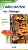 Natuurwijzer Paddestoelen van Europa / druk 1