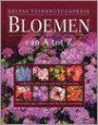 Deltas tuinencyclopedie / Bloemen van A tot Z
