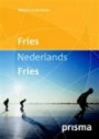 Prisma miniwoordenboek Fries-nederlands Nederlands-Fries