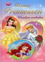 Disney Prinsessen / Wondere verhalen