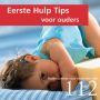 Eerste hulp tips voor ouders & Het Plonsboek pakket