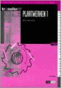 Plaatwerken / 1 / deel Werkboek / druk 2