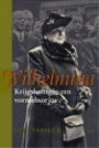 Wilhelmina / Krijgshaftig in een vormeloze jas / druk 1