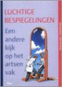 Luchtige bespiegelingen