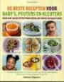 De beste recepten voor baby's, peuters en kleuters