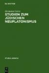 Studien zum jüdischen Neuplatonismus: Die Religionsphilosophie des Abraham Ibn Ezra (Studia Judaica (Walter de Gruyter & Co.))