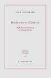 Intuitionism vs. Classicism: A Mathematical Attack on Classical Logic (Studies in Theoretical Philosophy, Band 2)