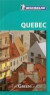 Michelin Green Guide Quebec (Green Guide/Michelin)