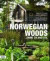 Norwegian woods; grønt liv med stil