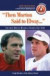 Then Morton Said to Elway: The Best Denver Broncos Stories Ever Told (Book & CD)