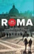 Roma; 100 unike opplevelser