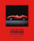 A Dream in Red - Ferrari by Maggi &; Maggi
