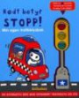 Rødt betyr stopp! : min egen trafikklysbok
