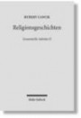 Religionsgeschichten: Römer, Juden und Christen im römischen Reich. Gesammelte Aufsätze 2