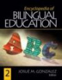 Encyclopedia of Bilingual Education