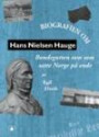 Hans Nielsen Hauge : bondegutten som satte Norge på ende