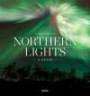 Northern lights; a guide