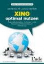 XING optimal nutzen: Geschäftskontakte - Aufträge - Jobs. So zahlt sich Networking im Internet aus