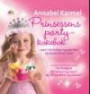 Prinsessens party-kokebok; over 100 deilige oppskrifter og morsomme ideer