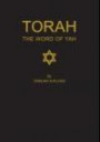 Torah; the word of Yah