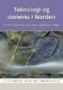 Teknologi og demens i Norden : hvordan bruker personer med demens tekniske hjelpemidler?
en intervjuunderrsøkelse i Danmark, Finland, Island, Norge og Sverige
