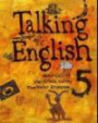 Talking English 5