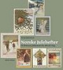 Norske julehefter; de litterære juleheftene fra 1880 til i dag