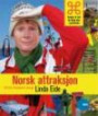 Norsk attraksjon : guiden til det du ikkje finn i guideboka