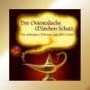 Der Orientalische Märchen Schatz[Audiobook]: Die schönsten Märchen aus 1001Nacht