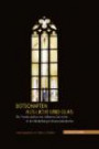 Botschaften aus Licht und Glas: Der Fensterzyklus von Johannes Schreiter in der Heidelberger Universitätskirche