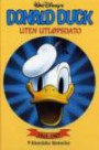 Donald Duck : uten utløpsdato;9 klassiske historier 1944-1967
