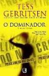 Dominador, o : a Revelacao do Suspense Medico