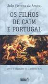 Os Filhos de Caim e Portugal