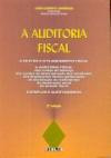 A Auditoria Fiscal