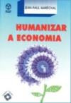 Humanizar A Economia