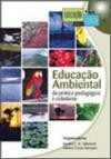 Educacao Ambiental : da Pratica Pedagogica a Cidadania