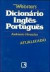 Dicionário Webster ´s Inglês/Português (Atualizado)