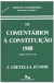 Comentarios A Constituiçao De 1988, V.3 : Art. 18º A 22º