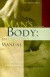Man's Body: An Owner's Manual (Wordsworth Body Series)