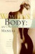 Woman's Body: An Owner's Manual (Wordsworth Body Series)