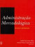 Administraçao Mercadologica : Teoria E Pesquisa