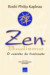 Zen-Budismo - O Caminho Da Iluminação