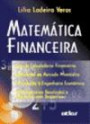 x0 Matematica Financeira : uso de Calculadoras Financeiras Aplicacoes ao Merc