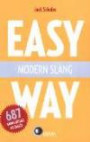 Easy way Modern Slang : 687 Girias Atuais do Ingle