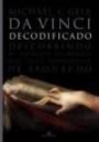 da Vinci Decodificado : Descobrindo os Segredos Espirituais dos Sete Princ