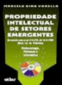 Propriedade Intelectual De Setores Emergente : De Acordo Com A Lei Nº 9279, De 14.05.96