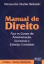 Manual De Direito - Administração, Economia E : Ciências Contábei